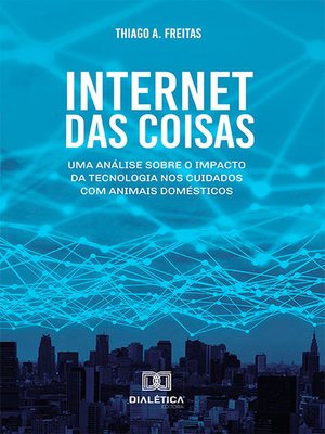 cover image of Internet das Coisas